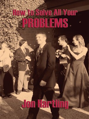 cover image of How to Solve All Your Problems